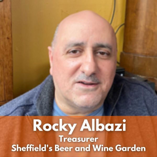 Treasurer: Rocky Albazi of Sheffield’s Wine and Beer Garden